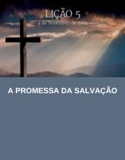Lição 05: A Promessa de Salvação | 4° Trimestre de 2024 | EBD ADULTOS